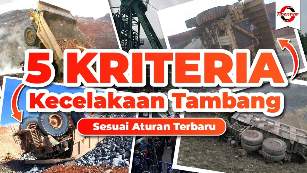 Kriteria kecelakaan tambang