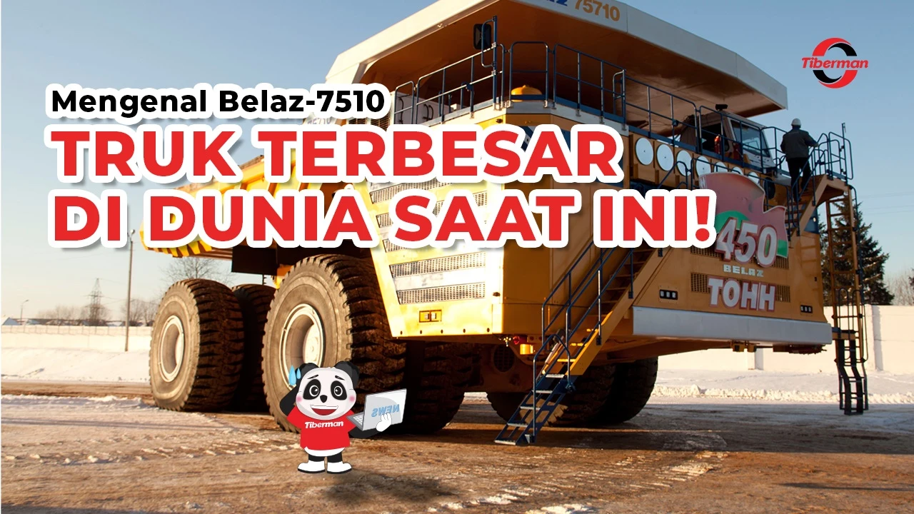 Mengenal Belaz-75710, Truk Terbesar di Dunia Saat Ini