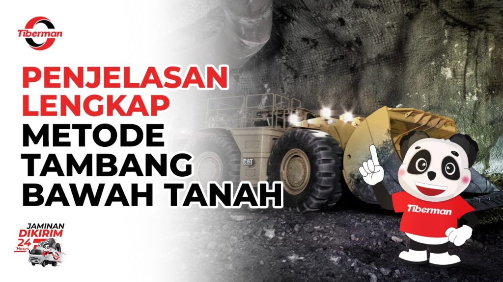 Metode tambang bawah tanah