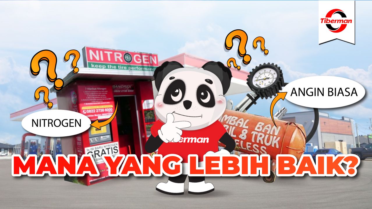 Perbedaan Isi Nitrogen Dan Angin Biasa Pada Ban - Tiberman