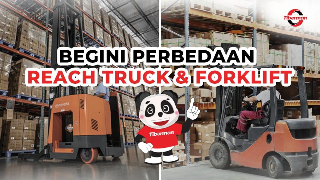 Reach truck dan Forklift